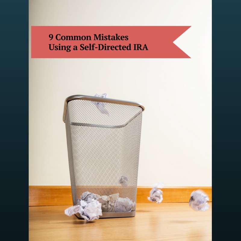 Self Directed IRA common mistakes