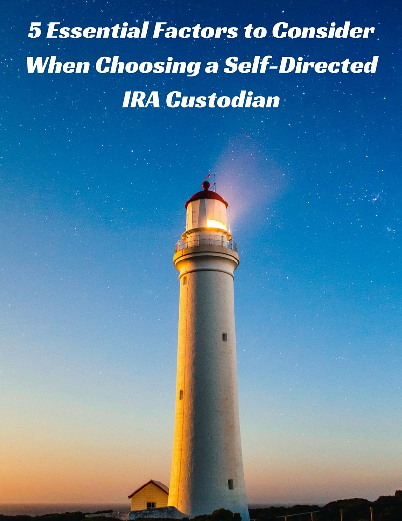 how to choose a self directed ira custodian