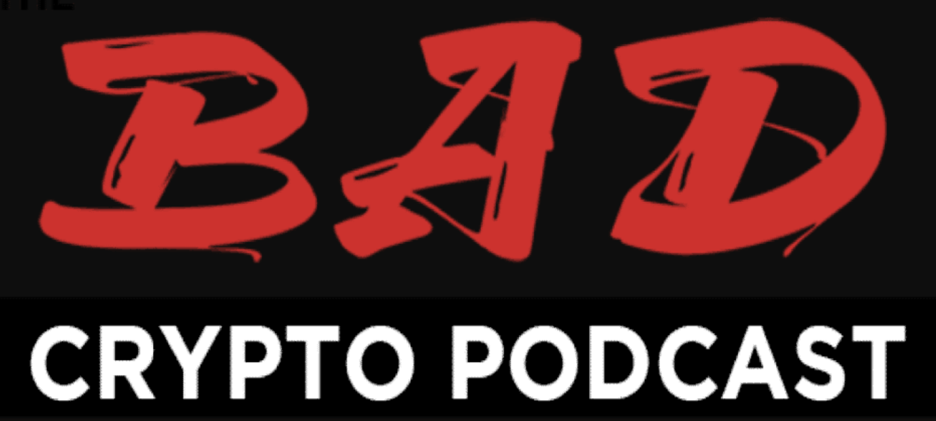 Bad-Crypto-Podcast-Raw-Black-copy